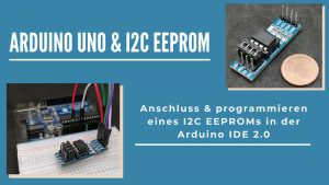 Arduino UNO - I2C EEPROM beschreiben & lesen - Technik Blog