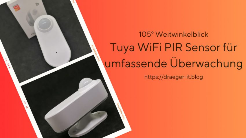 Tuya PIR Sensor - smarter 105° Weitwinkelsensor