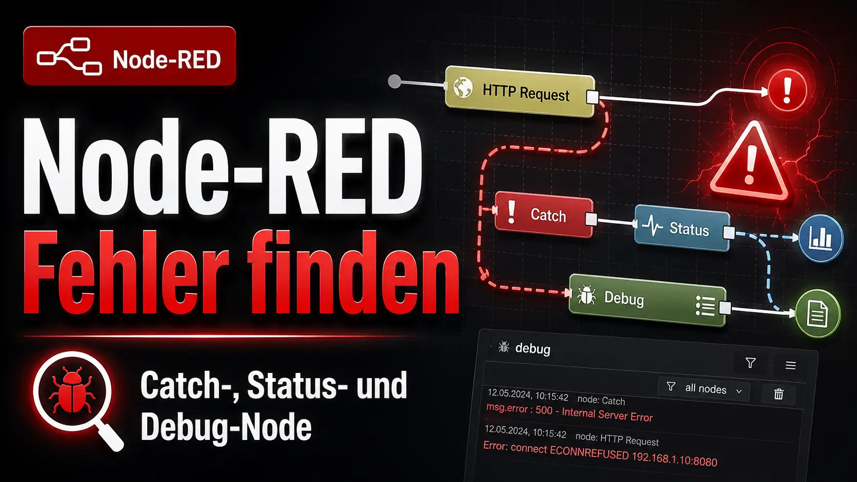 Thumbnail zum Blogbeitrag über Fehlerbehandlung in Node-RED mit Catch-, Status- und Debug-Node