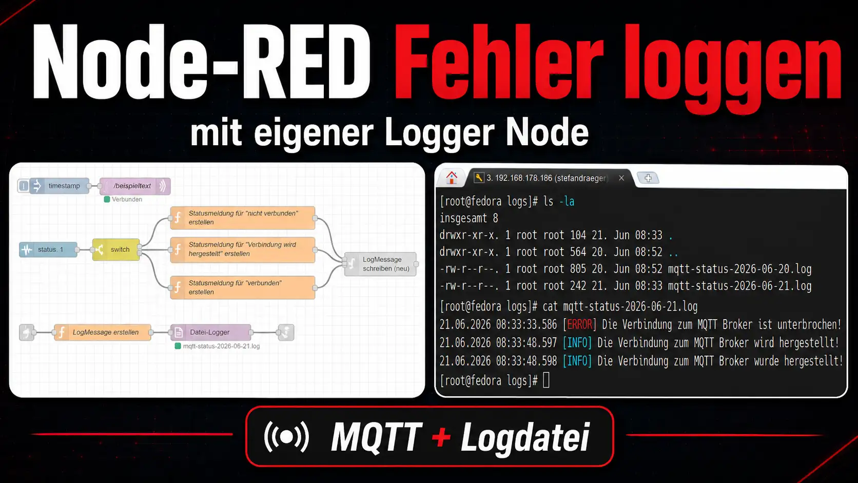 Thumbnail zu einem Node-RED Tutorial über Fehler-Logging mit eigener Logger-Node, MQTT-Flow und Logdatei-Ausgabe.