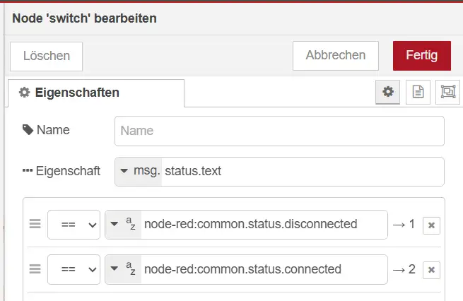 Konfiguration einer Node-RED Switch-Node zur Auswertung der MQTT-Statuswerte verbunden und nicht verbunden