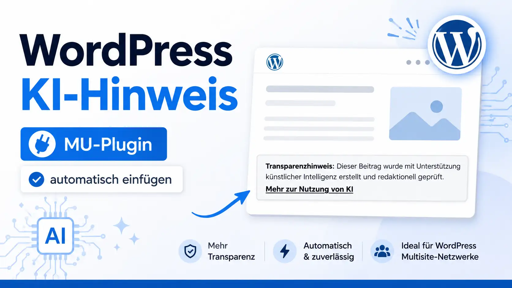 WordPress KI-Hinweis mit MU-Plugin automatisch unter Beiträgen einfügen