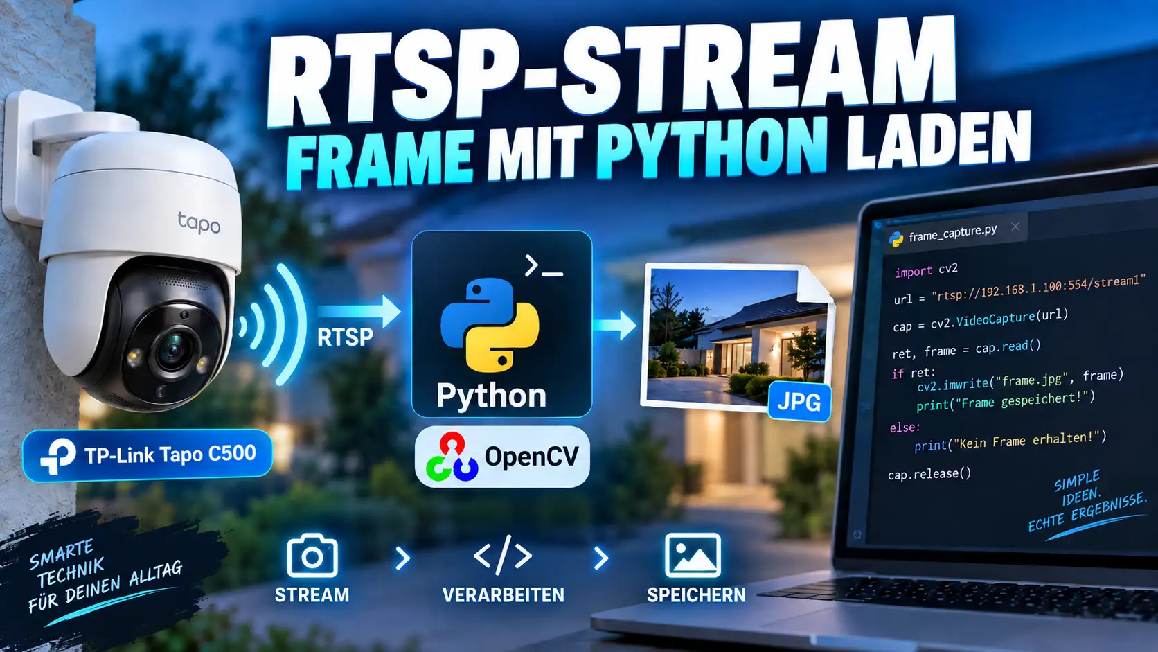 Thumbnail zum Thema RTSP-Stream mit Python laden am Beispiel einer TP-Link Tapo C500 mit Python- und OpenCV-Verarbeitung.
