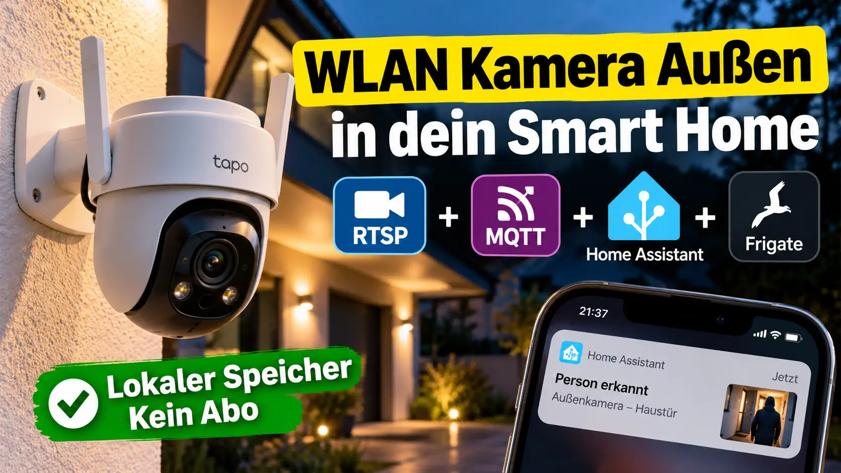 WLAN-Kamera im Smart Home